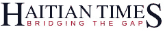 The Haitian Times aims to provide its readers with thebest coverage of Haiti and Haitian-American communities through the highest standards.   The Haitian Times is the only full color weekly newspaper distributed in the Haitian Community and in Haiti.The Haitian Times is the only Haitian-American newspaper withfull-time professional journalists.   The Haitian Times covers Haitian and Haitian-American news:Arts & leisure: entertainment, reviews, profiles, social events.Business: news, trends, technology, outlook.Sports: Haitian and American soccer, basketball, tennis.Columns: news from Boston, New York, Miami, and Haiti.